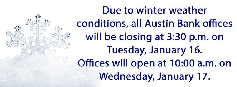 Revised hours of operations due to weather.