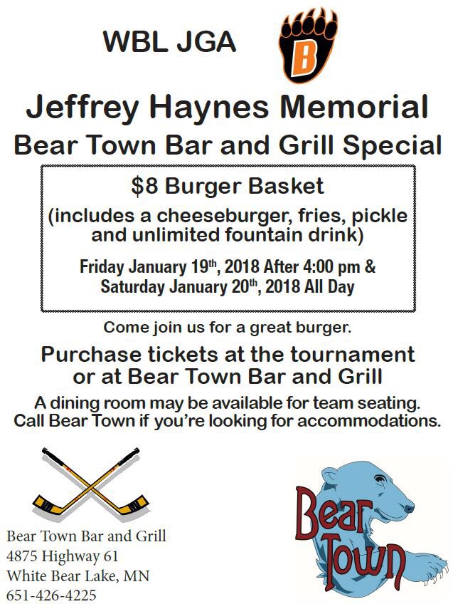 Dine out and support the WBL Jr. Gold A hockey team during this weekend’s Jeffrey Hayne Memorial Tournament by visiting Beartown Bar &amp; Grill on Friday after 4 pm and all day Saturday.