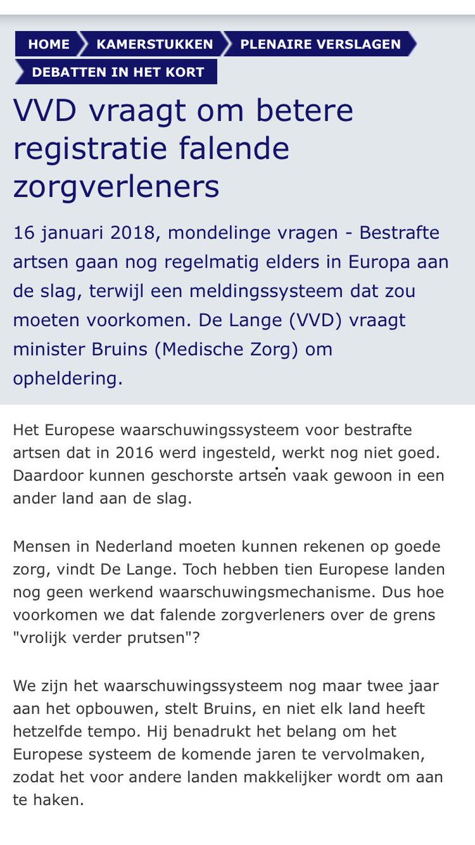 #GoedeZorg voor mensen in NL is het belangrijk dat sluitend Europees waarschuwingssysteem werkt om falende zorgverleners te stoppen! Tijdens 1e mondelinge vraag 2018 heeft minister toegezegd dit actief op te pakken; 10 landen die niets doen #aandeslag <a href="/nrc/">NRC</a> nrc.nl/nieuws/2018/01…