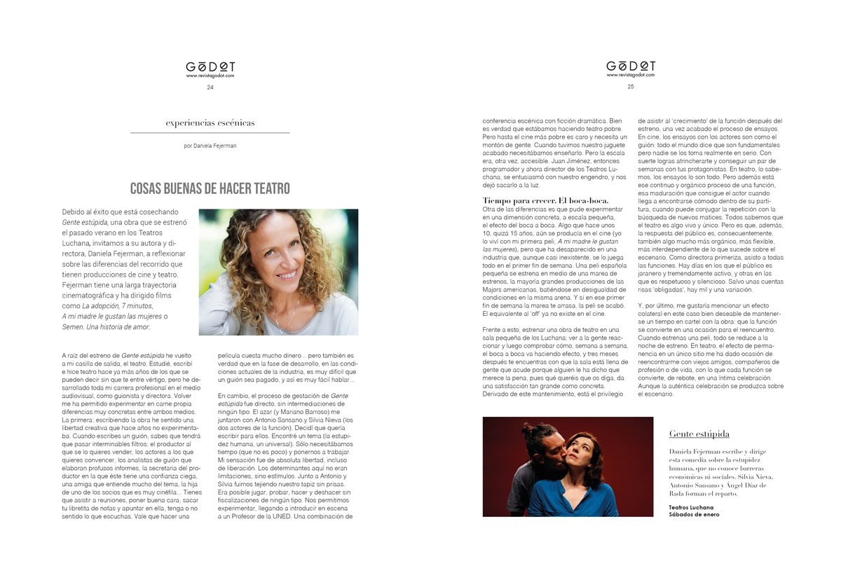 <a href="/DanielaFejerman/">Daniela Fejerman</a> habla sobre azar, estupidez humana y teatro en la <a href="/RevistaGodot/">Revista Godot</a>.