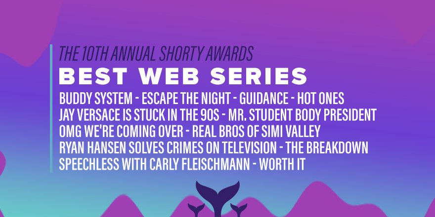 shortyawards's tweet image. 🥁And the #ShortyAwards nominees for Best Web Series are🥁.... shortyw.in/webseriesx