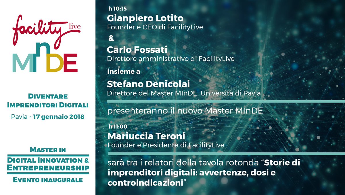 FacilityLive's tweet photo. Domani parte il nuovo #MasterMInDE organizzato da @unipv e @FacilityLive. L’evento di apertura intitolato “Diventare Imprenditori Digitali” si terrà dalle ore 10:00 presso Palazzo Vistarino a Pavia. https://t.co/n88CHPSL5S https://t.co/a3aiUsIcmH