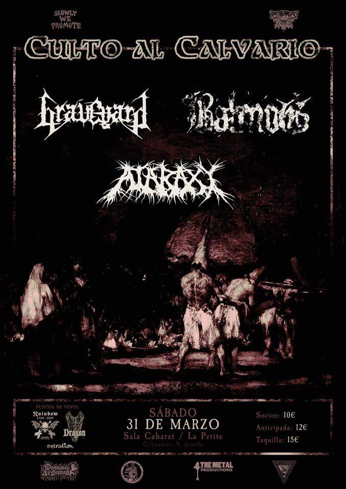 Slowly We Promote, en conspiración con South Bangers Málaga, presenta para el sábado de gloria del 2018 anno domini: CULTO AL CALVARIO, sábado 31 de marzo. Balmog, Graveyard y Ataraxy. Entradas: entradium.com/entradas/culto…