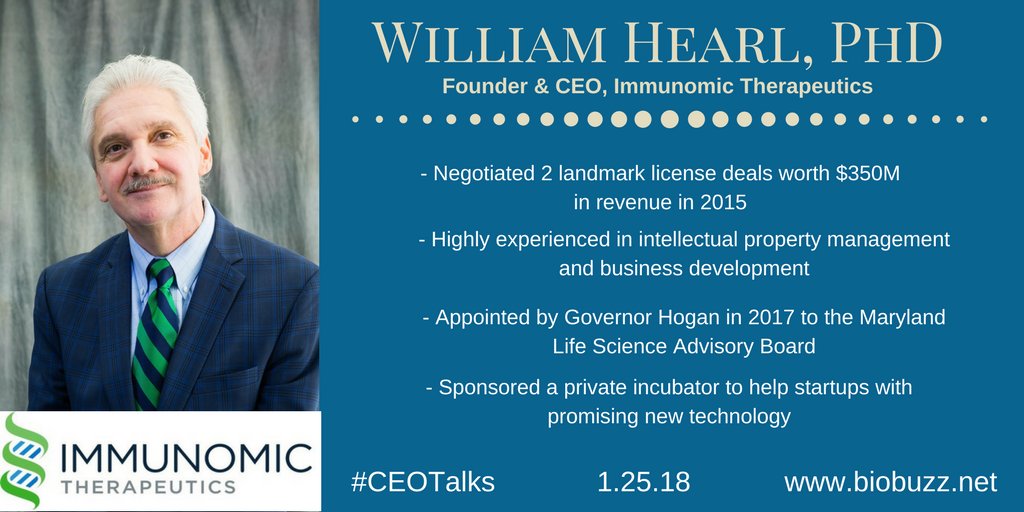 Get to know William Hearl, CEO of <a href="/immunomix/">Immunomic Therapeutics</a> &amp; one of the panelists presenting at the #CEOTalks series - 'The Buzz on #ImmunoOncology' next week at <a href="/montgomerycoll/">Montgomery College</a> sponsored by <a href="/wilsonsonsini/">Wilson Sonsini</a> Visit biobuzz.net for info.