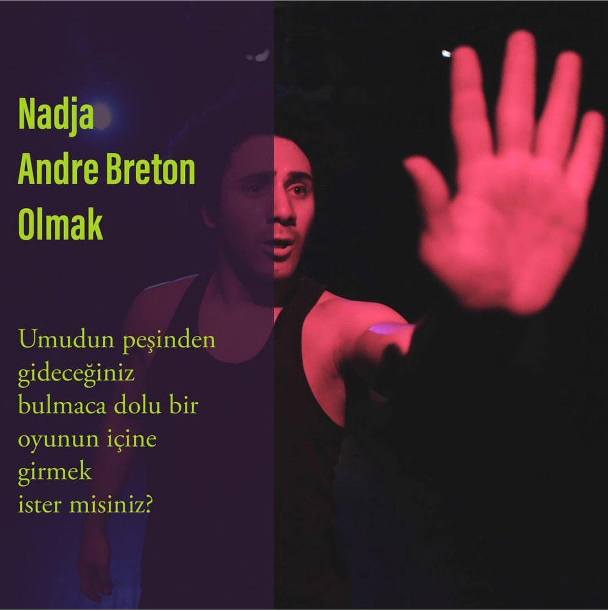 bakbenFY's tweet photo. NADJA-ANDRE BRETON OLMAK
18 Ocak Perşembe 20.30'da
@Talimhane Tiyatrosu' nda
Biletler; Gişede.
Rez: 0212 238 85 09

#zula #zulaperformance #nadja #andrébreton #physicaltheater #theater #tiyatro #etkinlik #istanbul #talimhanetiyatrosu https://t.co/pEyLoTOfol