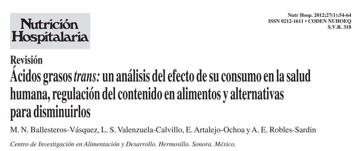 Ácidos grasos trans (AGT) repercute en salud #cardiovascular, con alteraciones #lípidicas #insulina, los cuales están en #ultraprocesados.