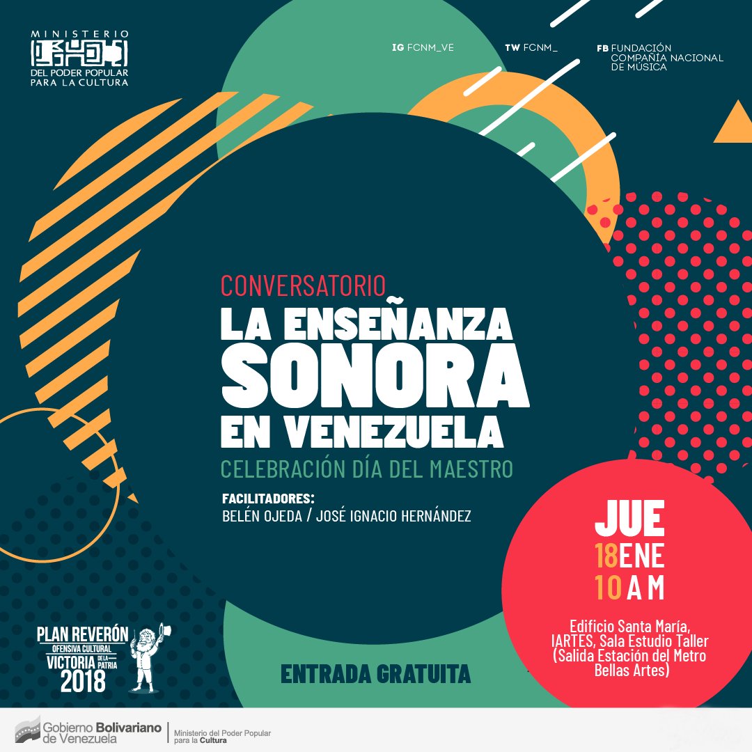 minculturave's tweet image. Este #18Ene no puedes dejar de participar en el #Conversatorio "La enseñanza sonora en Venezuela" para celebrar el Día del Maestro a las 10:00am en @iartesven #EntradaGratis