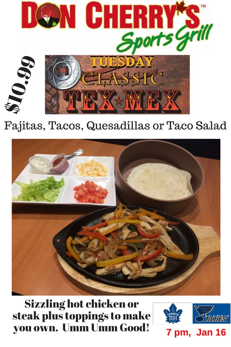 SocialmaxEd's tweet image. Tex Mex Night at Don Cherry's.  Great food to enjoy while watching Leafs beat St. Louis tonight at 7 pm. lol
