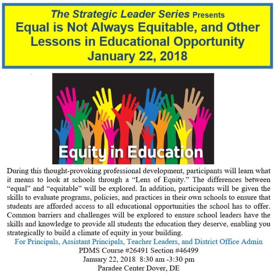 Grab a friend and join @UD_DASL for this day of learning designed for school leaders. Let's pack the  Paradee Center. #equity #bringafriend #strategicleaders #leadsDE @DASP_principal @dsantore1 @mgs_ryan @sharonleebritt @shannonholston