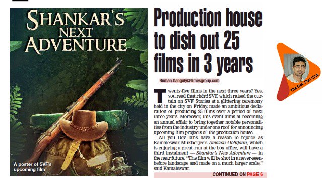 TheDevFanClub's tweet photo. Shankar 's next Adventure is happening soon. 
After the huge success of #AmazonObhijaan,  the part 3 is happening soon.  On today's @Calcutta_Times  RT https://t.co/tHwBdZUSAo