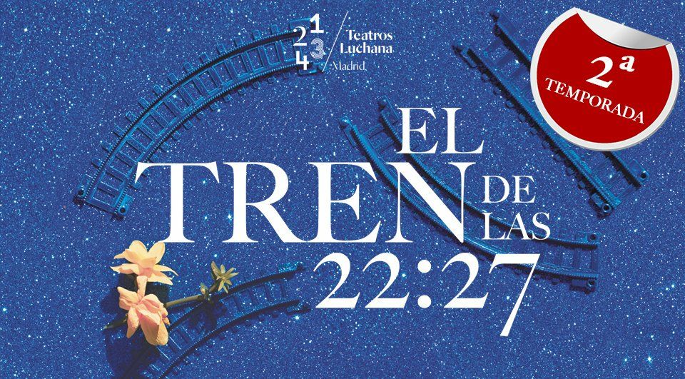 Este viernes a las 22:15h en Teatros Luchana... ¡ÚLTIMA FUNCIÓN de #ElTrenDeLas2227!

¡Pasajeros al tren!
proticketing.com/teatrosluchana…

#teatro #Madrid #plan #viernes #finde #teatroMadrid #tuiteatreros