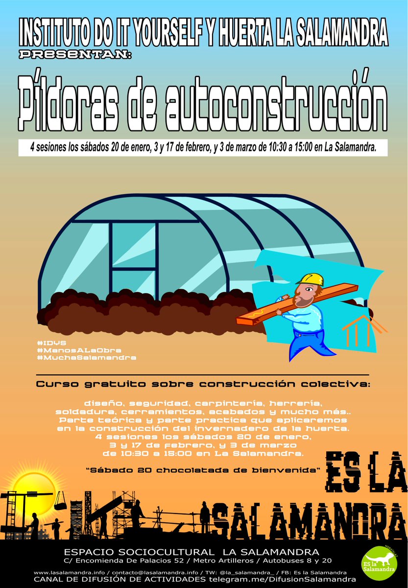 La_Salamandra_'s tweet photo. TALLER DE AUTOCONSTRUCCIÓN
A lo largo de 4 jornadas aprenderemos juntas los pasos de un proyecto de autoconstruccion.
Parte teórica y práctica que aplicaremos en la construcción del invernadero para nuestra huerta!
"Anímate y disfruta de la construcción en común"
#MuchaSalamandra https://t.co/rGYZSSN2SP