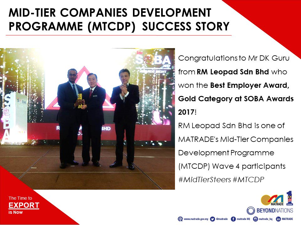 matrade's tweet image. Msian Mid-Tier companies are gaining stronger prominence given their significance in driving the Msian economy.Here&apos;s a success story of our #MTCDP participant, RM Leopad,who won the Best Employer Award at SOBA Awards yesterday. #MidTierSteers @MITIMalaysia @staronline