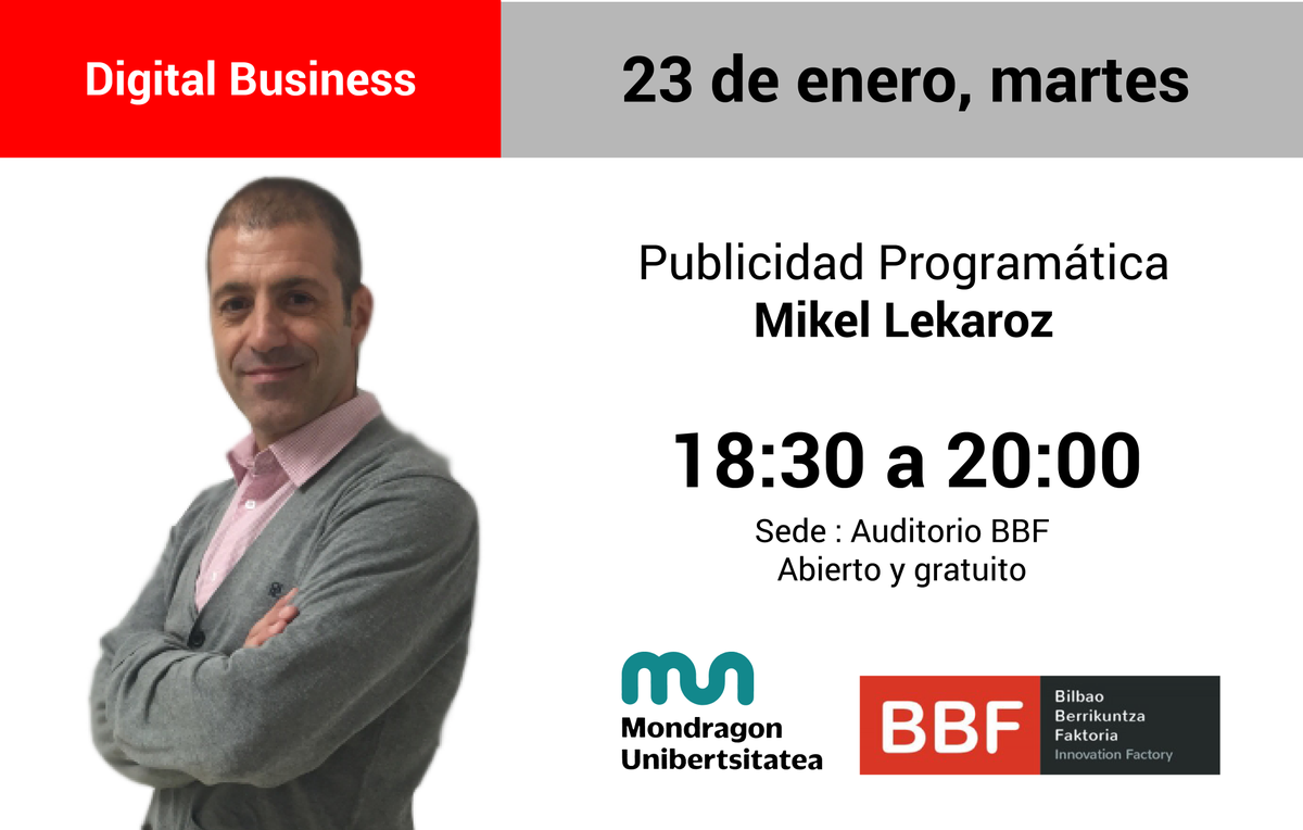 El próximo 23 de enero a las 18:30 organizamos una jornada sobre Publicidad Programática impartida por @mlekaroz en Bilbao <a href="/BBFaktoria/">BBF</a> ¡Inscríbete! bit.ly/2EOcLq6