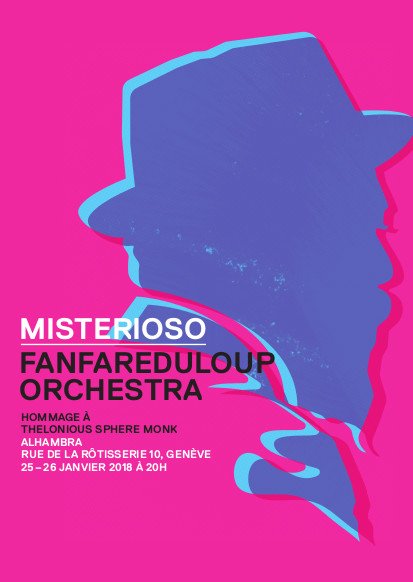 Misterioso - hommage au grand Monk c'est la semaine prochaine déjà! on réserve ses places: fanfareduloup-orchestra.ch