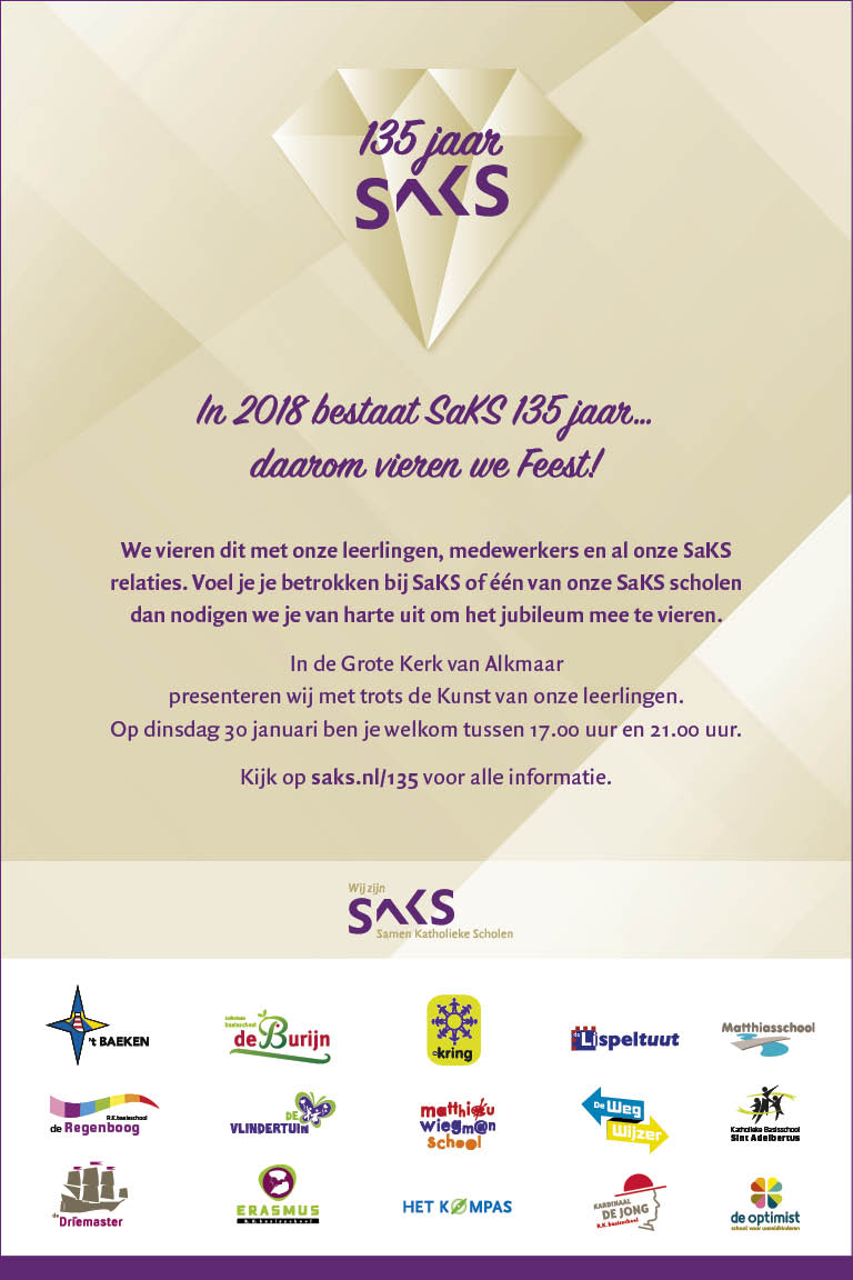 In 2018 bestaat SaKS 135 jaar... daarom vieren we Feest!