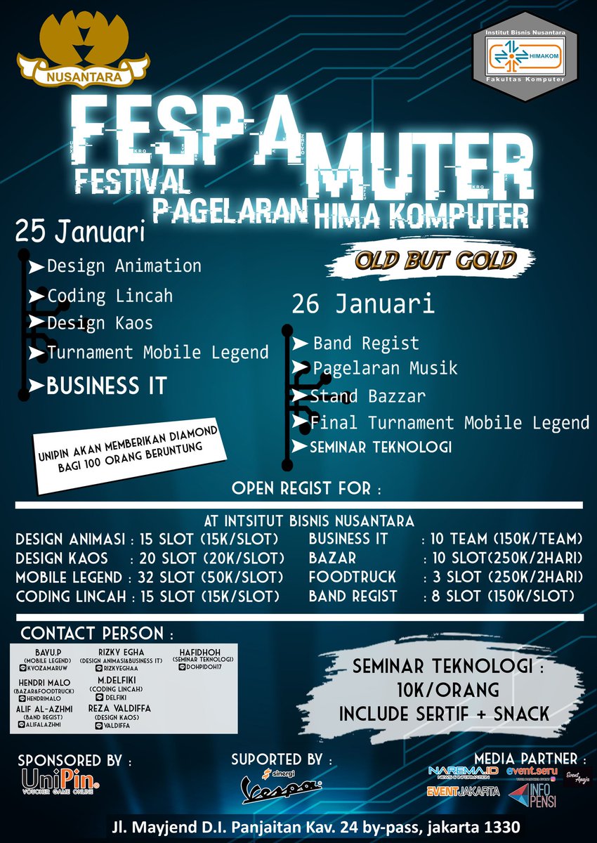 HIMAKOM IBN mempersembahkan 🎉
🎊 FESPAMUTER🎊 acara tahunan yang paling dinanti nanti. Akan ada banyak lomba, bazar dan hiburan menarik nya juga lohh..!!
📆 25 - 26 Januari 2018 
📍 Institut Bisnis Nusantara - Jl.Mayjend 
D.I. Panjaitan kav.24 by-pass, Jakarta

Dont Miss It!