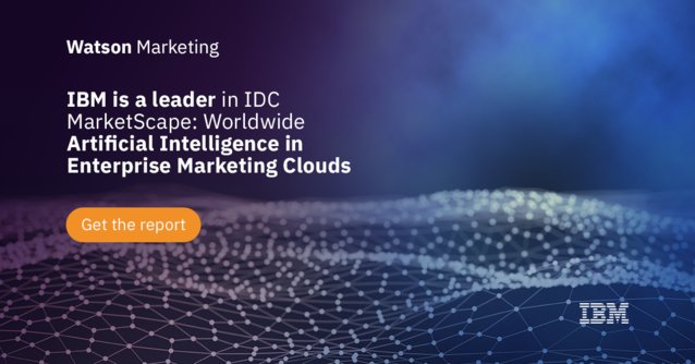 lum_sk's tweet photo. Learn why #WatsonMarketing is a leader in the IDC MarketScape: Worldwide #AI in Enterprise Marketing Clouds. @IBMforMarketing https://t.co/2v3A81o9xF https://t.co/kQ1oa4pBk7