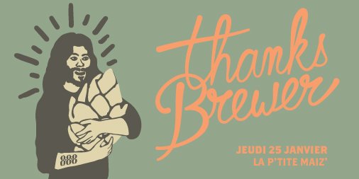 Rendez-vous le jeudi 25 janvier prochain <a href="/LesTrois8/">Les Trois 8</a> pour la 21ème soirée #ThanksBrewer avec La P'tite Maiz' > 8 bières pression !

Participer à l'événement :
facebook.com/events/1836705…
