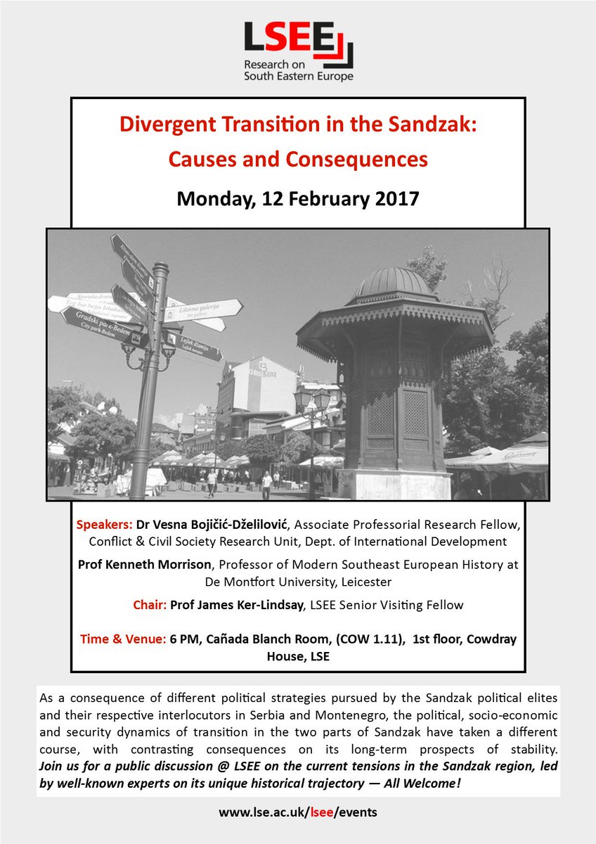 LSEE_LSE's tweet photo. Next @LSEE_LSE Mon 12 Feb, 6 PM: Seminar on #Sandzak region, #transition, #Serbia #Montenegro w/ Prof Kenneth Morrison of @DMUHistory, Dr Vesna Bojičić-Dželilović of @LSE_ID &amp; chaired by @JamesKerLindsay - All Welcome! https://t.co/KSXTIFeBb9 https://t.co/1wryxNsiFp