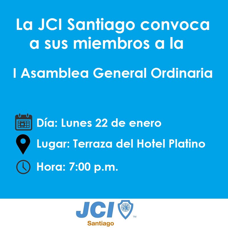 Llamado a los miembros de JCI Santiago. Nos vemos el próximo lunes 22.