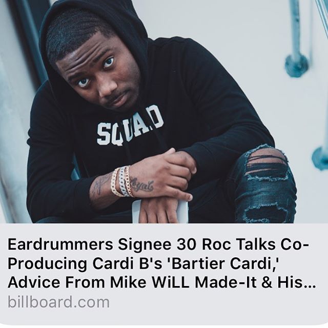 ParadymMusicGrp's tweet photo. Eardrummers Signee @iam_30roc Talks Co-Producing Cardi B's 'Bartier Cardi,' Advice From Mike WiLL Made-It &amp; His 2018 Plans with @lyfeoflyle @billboard thx @tiffanyjmanager @ezelpee #30rock #cjsaidit #bartiercardi https://t.co/1UiEsNiEdA