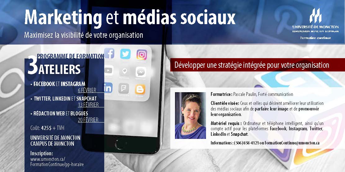 DGFC_UMoncton's tweet image. Marketing et Médias sociaux - développez une stratégie intégrée pour votre organisation avec #Facebook #Instagram #LinkedIn #Twitter #Snapchat . Une formation de 3 ateliers débutant le 3 fév. à #Moncton avec @PascalePaulin1  bit.ly/2Dc5Si5