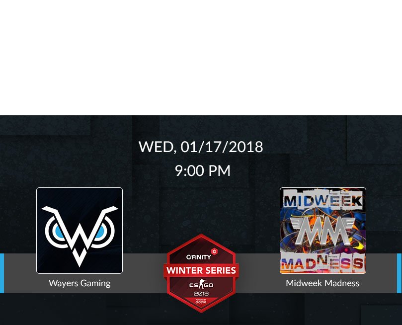 WayersGaming's tweet photo. Match #eSports !
Ce soir, notre #équipe entre dans la #CSGOWinterSeries @Gfinity .
Pour le premier match, nous rencontrons Midweek Madness dans un BO1 !
N'oubliez pas de soutenir l'équipe !
#CSGO #Competition #GoWayers
-> https://t.co/vQqfVtPwKf https://t.co/PLn8J7oHLb
