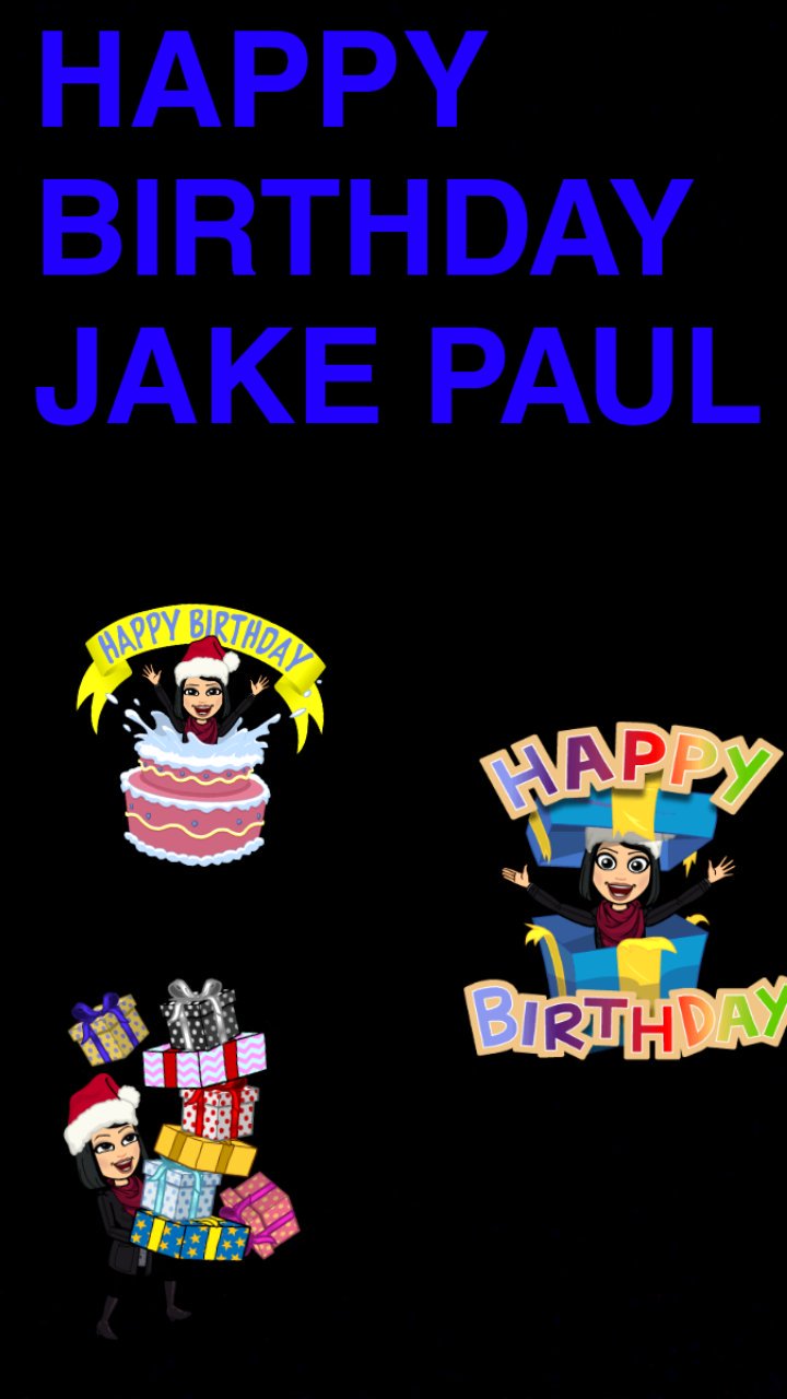 Happy birthday Jake Paul keep on working hard 