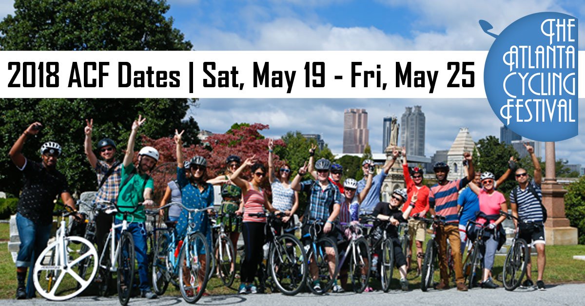 BREAKING NEWS! The 2018 Atlanta Cycling Festival dates have been announced. Come explore Atlanta on two wheels, Saturday, May 19 - Friday, May 25.  atlantacyclingfestival.com/blog/2018-atla…

<a href="/atlantabike/">Let's Propel ATL</a> <a href="/GABikes/">Georgia Bikes</a> <a href="/ATLStreetsAlive/">AtlantaStreetsAlive</a> <a href="/BikelawGA/">Bruce A. Hagen</a> <a href="/BRAGeorgia/">BRAG</a> @BikeSBL <a href="/sopobikes/">Sopo Bicycle Co-op</a> @AtlantaBeltLine