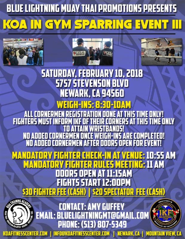 Come to Koa's In-Gym Sparring Event III on Feb. 10, 2018! conta.cc/2rdFTVW
