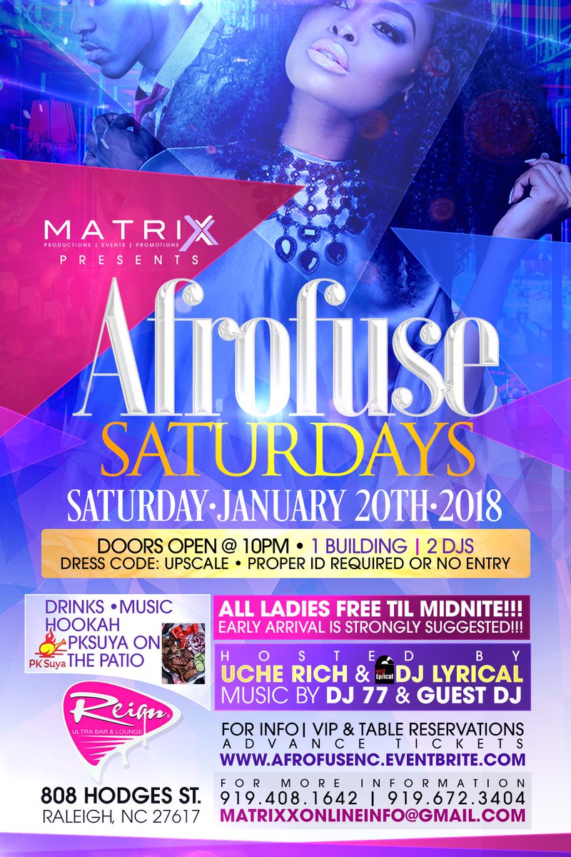 matrixxprods's tweet photo. JOIN US AT THE MOST DIVERSE INTERNATIONAL PARTYING EXPERIENCE IN 
RALEIGH, NC - AFROFUSE SATURDAYS #Afrofusenc https://t.co/mnxotJZdEJ