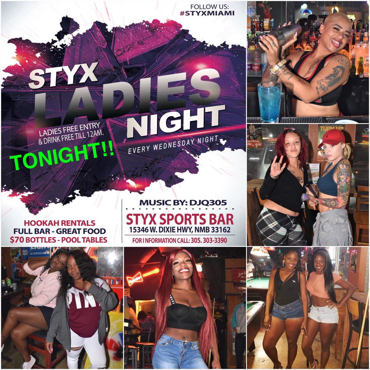 StyxMiami's tweet photo. Everyone in 🆓 Tonight at #StyxMiami, its #LadiesNight. 💃🏾Ladies🍹🆓  till 12am. @djQ305 on the set!! Come party with us!! https://t.co/iQ0gHOHj9s
