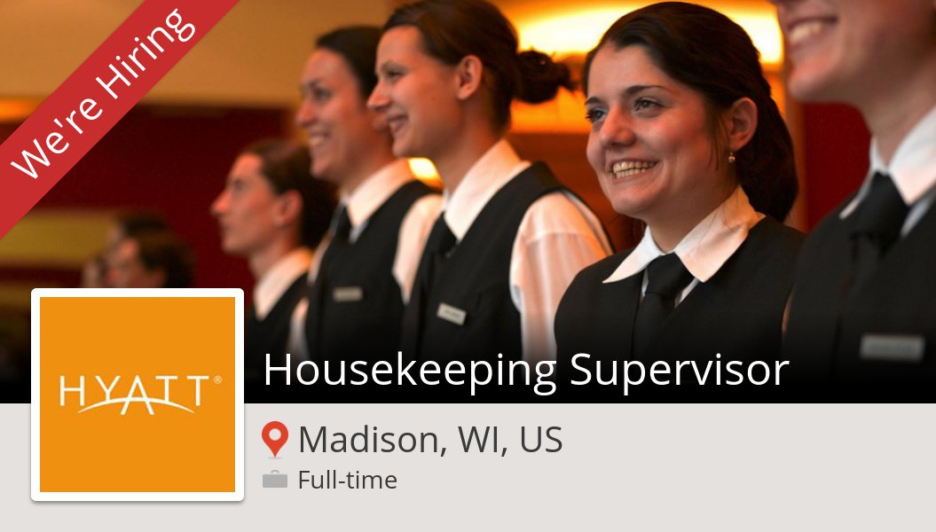 TDS822's tweet photo. Check out this #job: #Housekeeping #Supervisor at #Hyatt in #MadisonWIUS https://t.co/5E325pS0hX #InAHyattWorld https://t.co/q4WUSmmaCr
