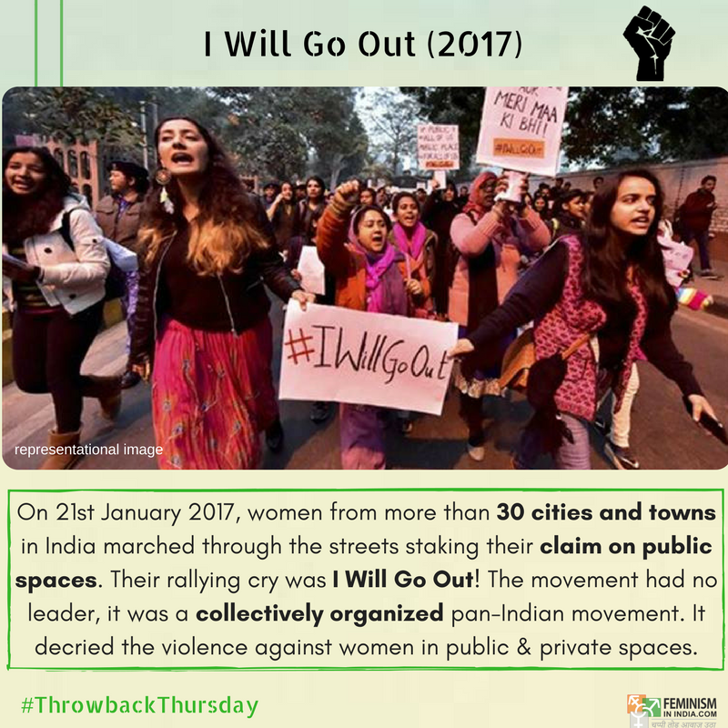 FeminismInIndia's tweet photo. Almost exactly one year ago, women from across India marched the streets and declared that they WOULD go out! #ThrowbackThursday #IWillGoOut https://t.co/58jlcoXceZ