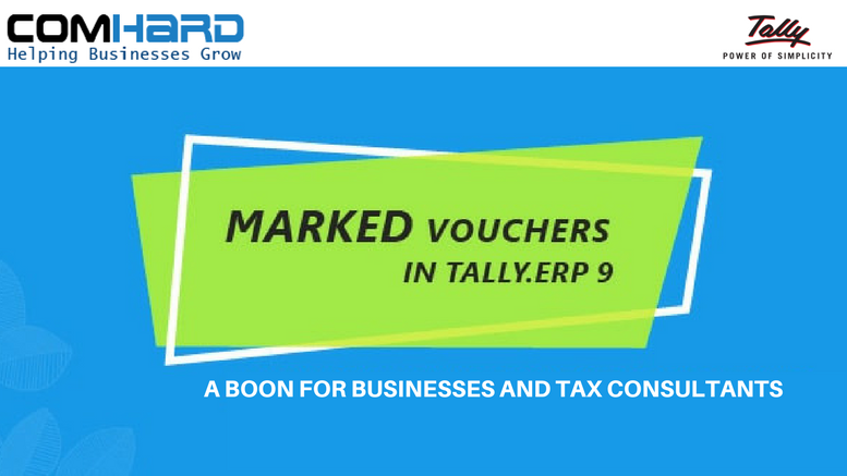 tallydealer's tweet photo. Tally.ERP 9 Latest Feature :-Marked Vouchers in Tally ERP9
A boon for Businesses and Tax Consultants

Check out the feature &amp; take benefit of it:-https://t.co/hIfSGJjhYL

#Tallywale #TallyERP9 #AccountingSoftware #TaxConsultants #BusinessOwners #GST_software #TallyonEMI #Comhard https://t.co/IuRIVtold0