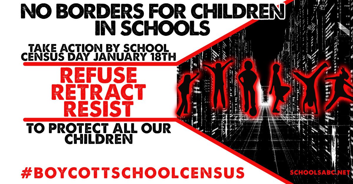 You can REFUSE to provide nationality and country of birth data. 
You can RETRACT this data if already given
RESIST borders in schools
#BoycottSchoolCensus