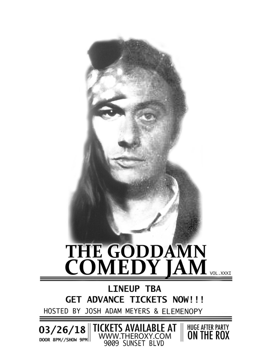 Monday March 26th!  The jam is back for Volume 33 at <a href="/theroxy/">The Roxy Theatre</a> on the Sunset Strip!  <a href="/JoshAdamMeyers/">Josh Adam Meyers</a> is gonna bring a dope lineup but here is your chance to get advance ticket sales before it sells out!  goo.gl/j2trth