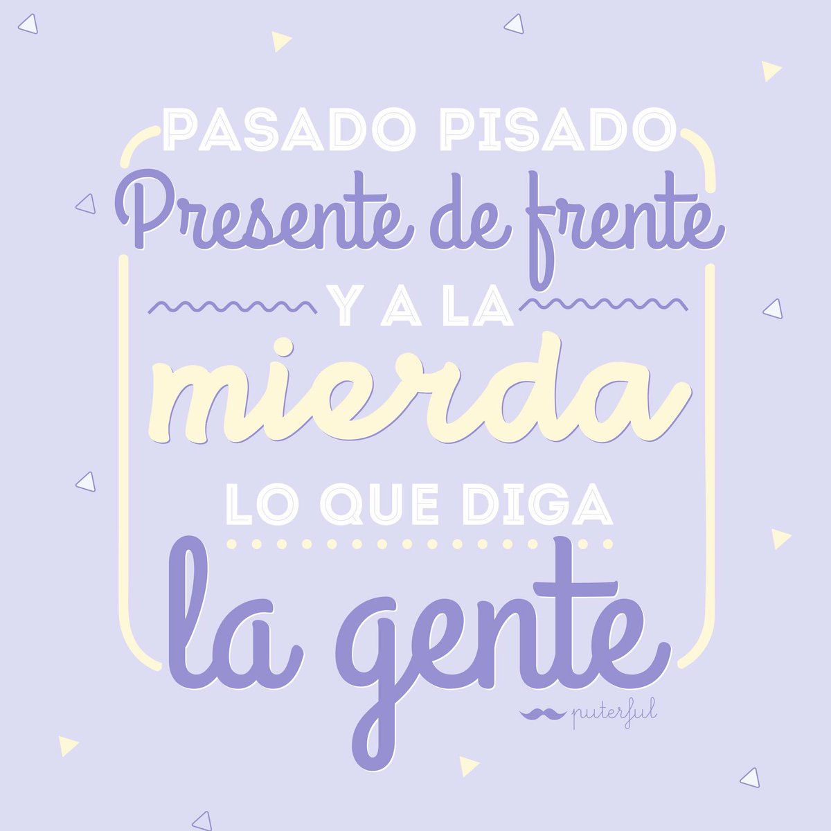 Puterful_es's tweet image. Puterconsejito del día...