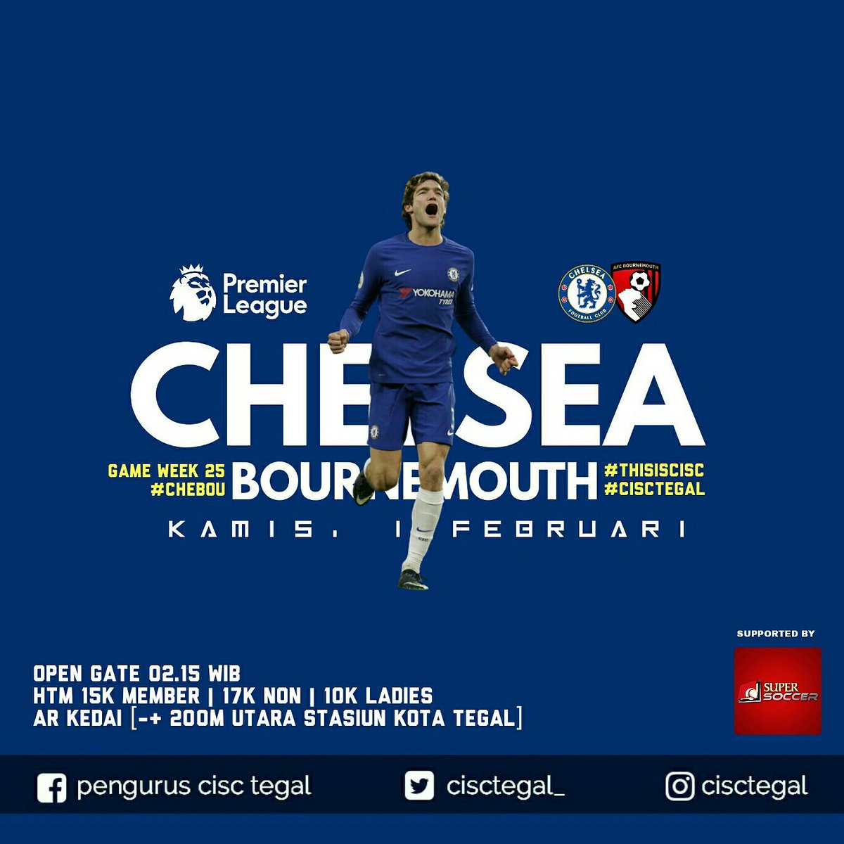 CISCtegal_'s tweet photo. IT'S NOBAR LUR'S!!
🏆 EPL
⚽  Vs Bournemouth
📅 Kamis, 1 Februari
🕡 02.15 WIB
💰 HTM member 15k | non 17k | ladies 10k
🏠 AR KEDAI (-+200m Utara Stasiun Kota Tegal)
◼
TERBUKA UNTUK UMUM
CP : Ardy (085803422405)
CC : @chelseaindo @CISCjatengdiy @infotegal

#ThisIsCISC
#CISCtegal https://t.co/kfUnLNONl7