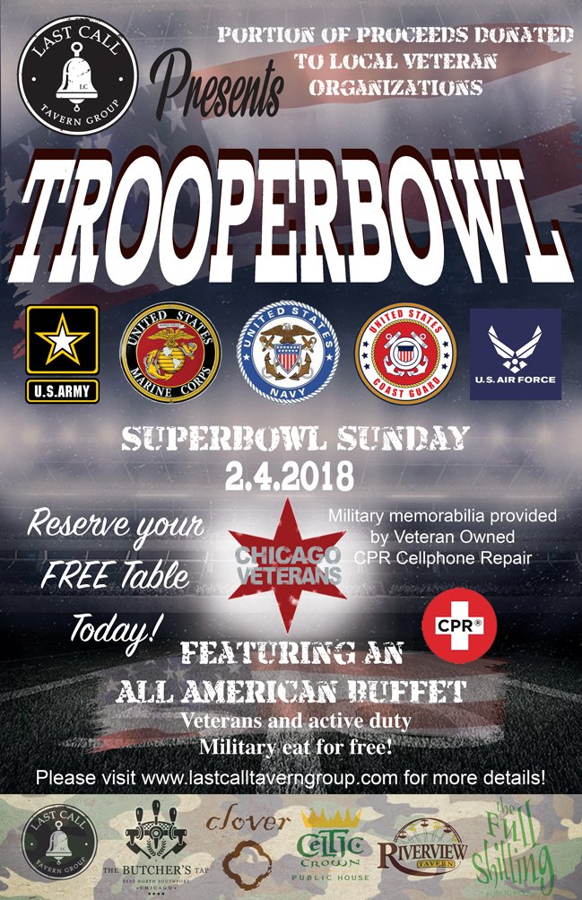 RiverviewTavern's tweet photo. While we are fixing our broken pipes, We wanted to cordially invite you to any of our #Sisterlocations on #SuperBowlLII Sunday for #TROOPERBOWL! We are celebrating our #military by donating a portion of sales to @chicagovets! #veterans and active duty service members eat FREE! https://t.co/A2kCJ1xBH8