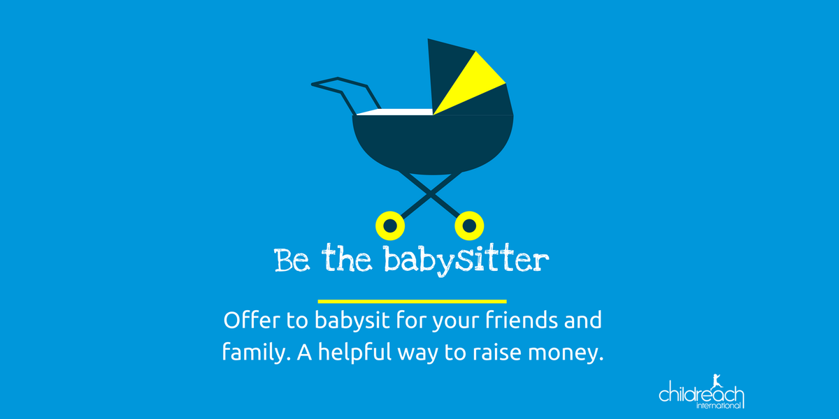 Do your family friends need a break? Offer to babysit and have that go towards your fundraising. You'll often find you get a big tip if they know it's for charity.
