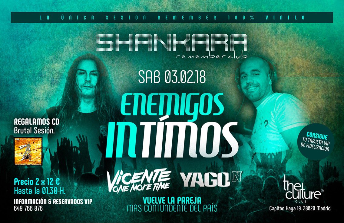 EveleenClub's tweet photo. Volvemos a los origenes de #Shankara...la pareja mas #contundente ..#VicenteOneMoreTime & #YagoIn 🎧🎧🔝🔝 este #Sabado 3 de febrero
#Reservados 649766876 #ListasVip #EvaEdita C/Capitan Haya 19 #Madrid en la sala #TheCultureClub
La unica sesion #Remember 100% #vinilo🎧🎧🔝🔝 https://t.co/uR69T1RK9y