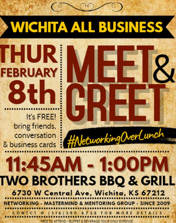 WichitaAllBiz's tweet image. #networkingoverlunch 2-8-18 @TwoBrothersBBQ  west Join us Networking -Mastermind - Mentoring - Marketing &amp;amp; Supporting local businesses &amp;amp; entrepreneurs for nearly a decade. #ICT #business