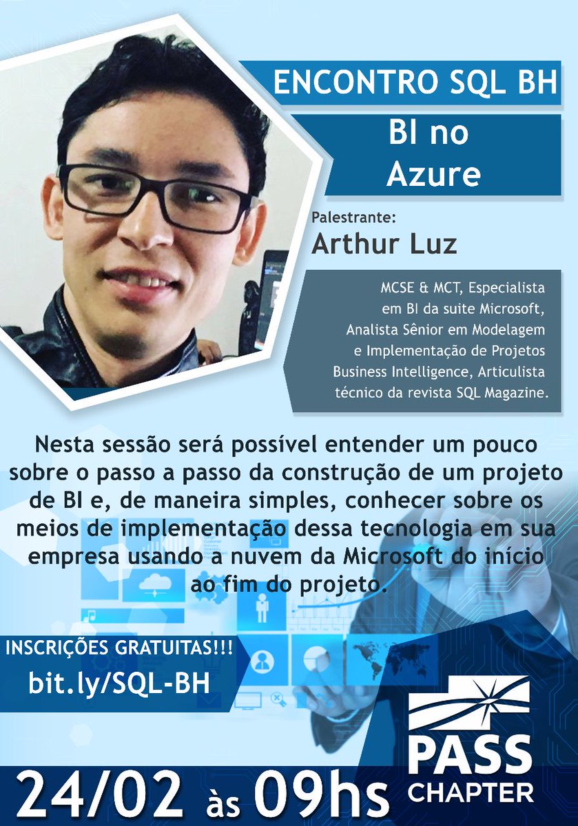 suladantas's tweet image. Arthur Luz é presença confirmada no próximo encontro do PASS Chapter SQL BH. Não fique de fora, faça sua inscrição já! meetup.com/pt-BR/SQL-BH/e…
#SQLBH 
#BHs2SQLServer
#BI
#Microsoft