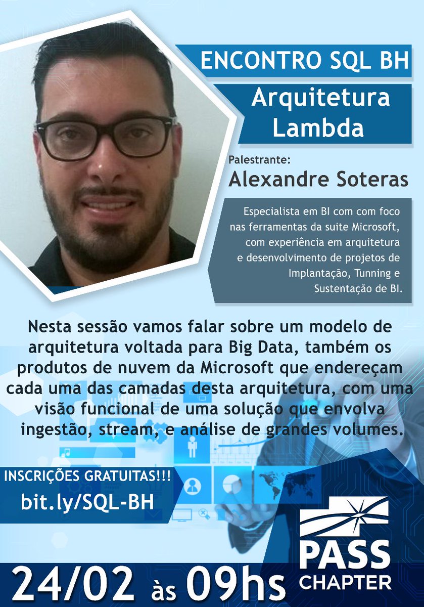 suladantas's tweet image. Alexandre Soteras é presença confirmada no próximo encontro do PASS Chapter SQL BH. Não fique de fora, faça sua inscrição já! meetup.com/pt-BR/SQL-BH/e…
Evento gratuito!
Inscrições pelo link: meetup.com/pt-BR/SQL-BH/e…
#SQLBH 
#BHs2SQLServer
#BI
#Microsoft
