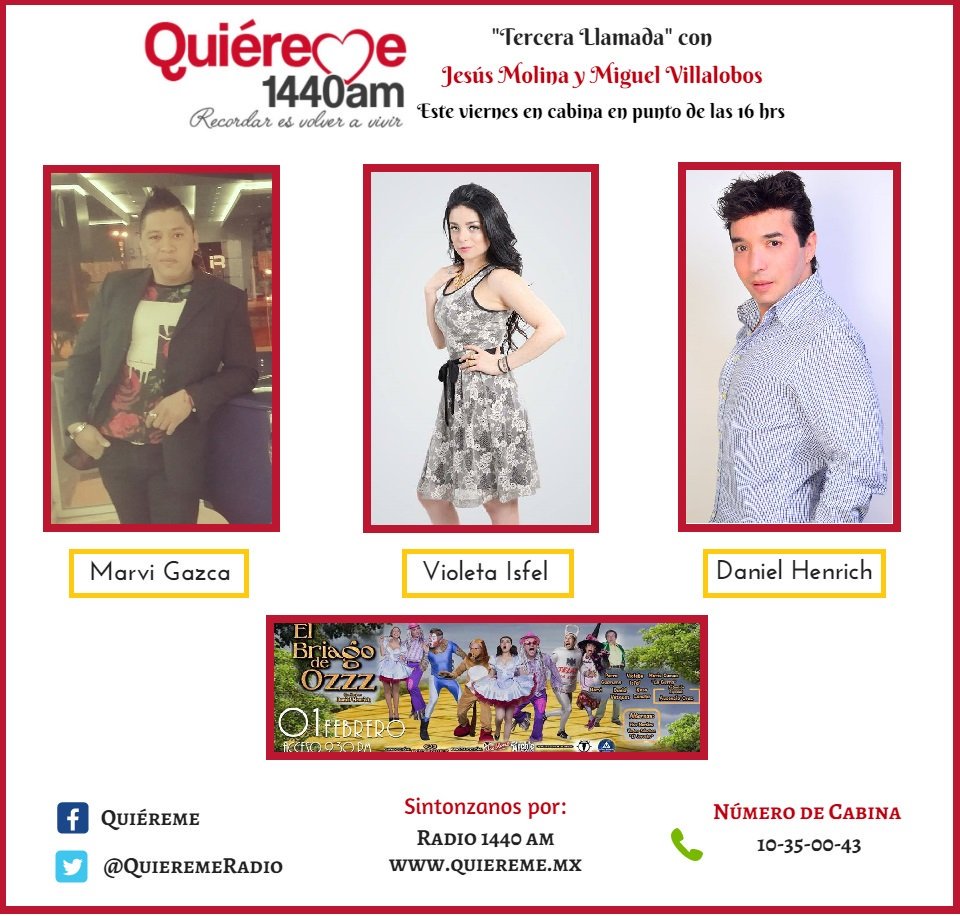 3raLlamadaQui's tweet photo. Nos acompaña este viernes en punto de las 16 horas en nuestra cabina de @QuieremeRadio  1440 am @VIsfel @marvipitazo  @DanielHenrichD parte del elenco de @elbriagodeoz para platicar de este divertido proyecto.

En Voz de @MVillalobster y Jesús Molina!
No se lo pierdan! https://t.co/Z5UZxkWL6q