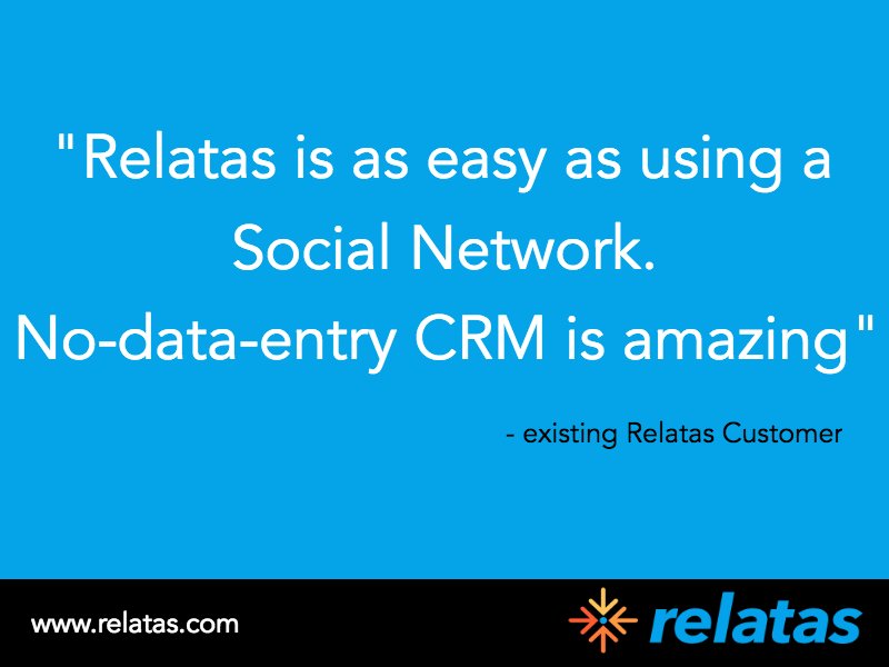 SudipDutta's tweet photo. "Relatas is as easy as using a Social Network. No-data-entry #CRM is #amazing" - #CustomerExperience #CustomerFeedback #Feedback https://t.co/I2YFGHVLUH