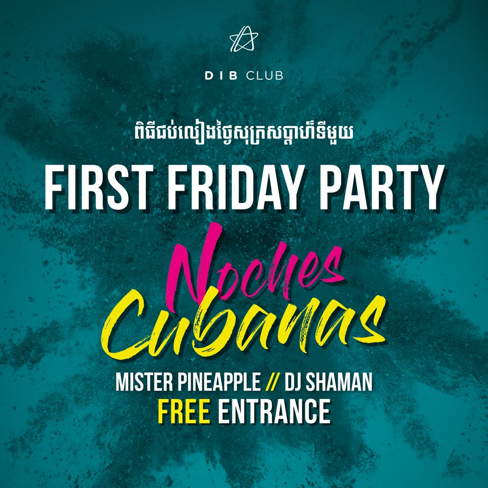MaadsAsia's tweet photo. Come and get a taste of Cuba on Friday 2nd February from 9pm at #DIBClub, with rum-based cocktails and tunes by Mister Pineapple and Dj Shaman.
#FirstFridayatDIB #NochesCubanas #poolparty
https://t.co/rmhmy5FhlV https://t.co/35NGRrAW9n