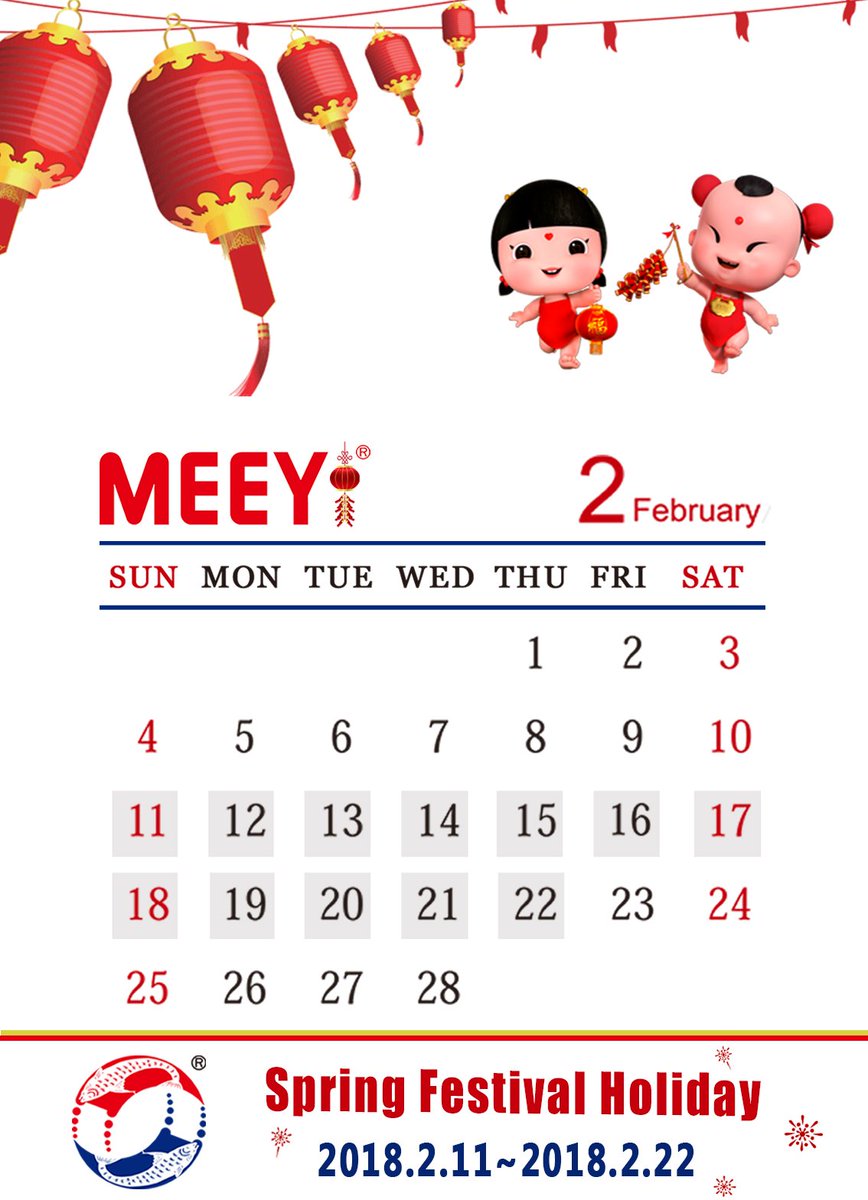 MEEYI_HYT's tweet photo. Year of the Dog is coming soon. MEEYI is going to enjoy a 12-day Spring Festival Holiday from February 11th to February 22nd.
Sorry for anything inconvenient to you during the holiday! And thanks for your kind attention and support! https://t.co/GTjWeKJp35